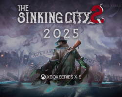 Sinking City 2: Odhaleno po soudním sporu - Xbox Preview 2024